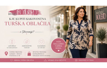 Kje kupiti kakovostna turška oblačila v Sloveniji?